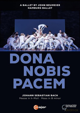Dona Nobis Pacem - A Ballet By John Neumeier [DVD]