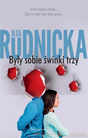 Były sobie świnki trzy DL - Olga Rudnicka [KSIĄŻKA]