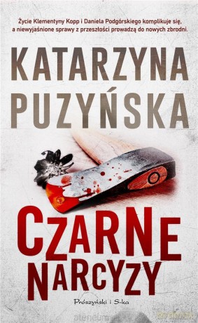 Czarne narcyzy DL - Katarzyna Puzyńska [KSIĄŻKA]