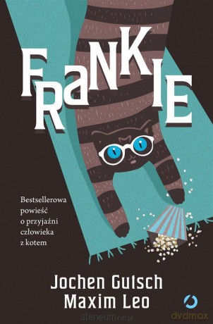 Frankie - Jochen Gutsch, Maxim Leo, Emilia Skowrońska [KSIĄŻKA]