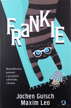 Frankie - Jochen Gutsch, Maxim Leo, Emilia Skowrońska [KSIĄŻKA]