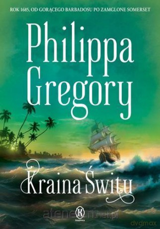 Kraina Świtu - Philippa Gregory [KSIĄŻKA]