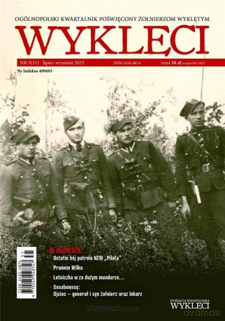 Kwartalnik Wyklęci nr 3(31)/2023 [KSIĄŻKA]