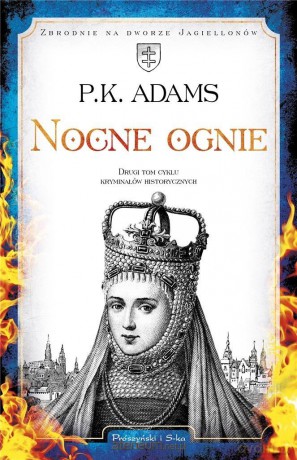 Nocne ognie DL - P.K Adams [KSIĄŻKA]
