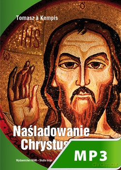 Naśladowanie Chrystusa [KSIĄŻKA]