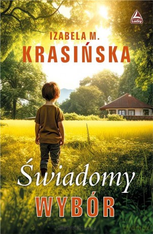 Świadomy wybór - Izabela M. Krasińska [KSIĄŻKA]