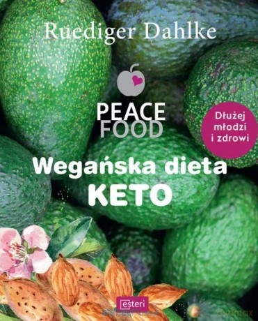 Wegańska dieta KETO - Dahlke Ruediger [KSIĄŻKA]