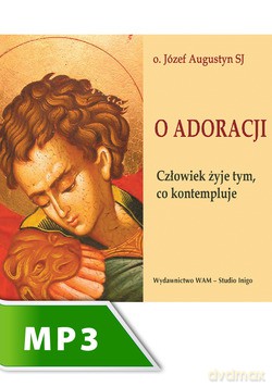 O Adoracji [KSIĄŻKA]
