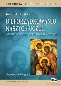 O Uporządkowaniu Naszych Uczuć [KSIĄŻKA]