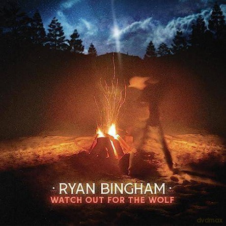 Ryan Bingham: Watch Out For The Wolf [Winyl]
