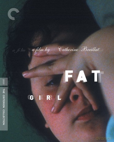 Fat Girl (Moja siostra) (Criterion Collection) [Blu-Ray]