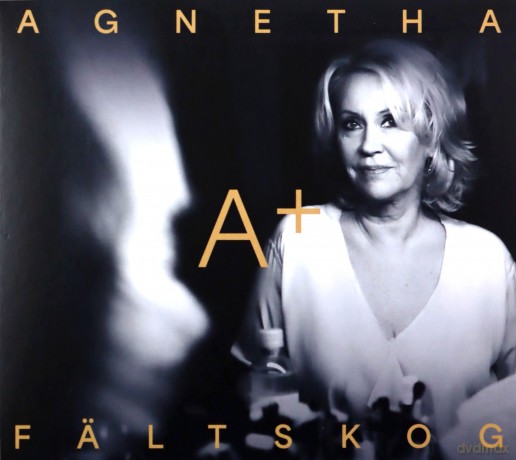 Agnetha Fältskog: A+ [CD]