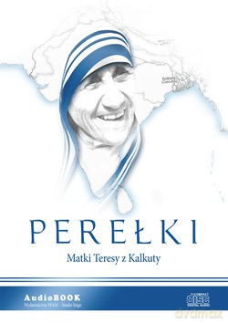 Perełki Matki Teresy Z Kalkuty [AUDIOBOOK] [CD-MP3]
