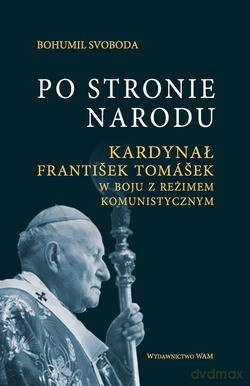 Po Stronie Narodu  -  Bohumil Svoboda [KSIĄŻKA]