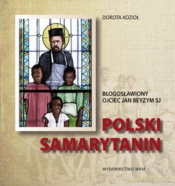Polski Samarytanin  -  Dorota Kozioł [KSIĄŻKA]