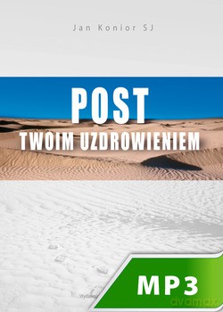 Post Twoim Uzdrowieniem [AUDIOBOOK] [CD-MP3]