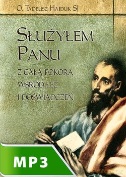 Służyłem Panu Z Całą Pokorą Wśród Łez I Doświadczeń [AUDIOBOOK] [CD-MP3]