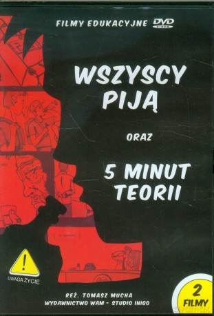 Wszyscy Piją. 5 Minut Teorii  -  Tomasz Mucha [DVD]