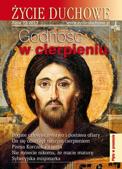 Życie Duchowe - Zima 73/2013  -  Józef Augustyn SJ (red. nacz.) [KSIĄŻKA]