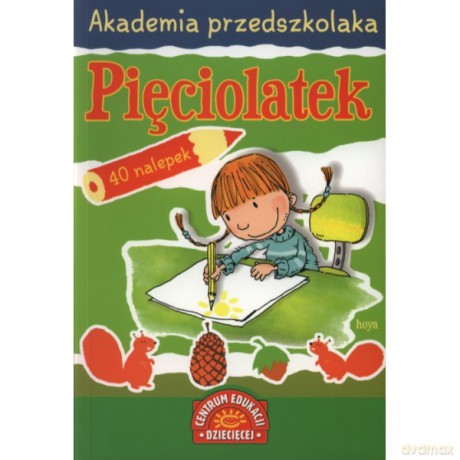 Akademia przedszkolaka. Pięciolatek - Anna Ładniak [KSIĄŻKA]