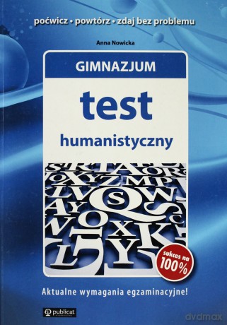 Gimnazjum. Test humanistyczny - Anna Nowicka [KSIĄŻKA]