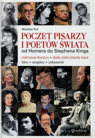 Poczet pisarzy i poetów świata - Wiesław Kot [KSIĄŻKA]