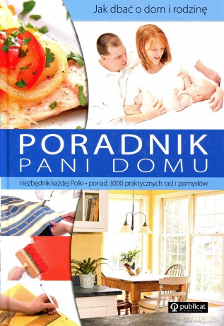 Poradnik Pani domu - praca zbiorowa [KSIĄŻKA]