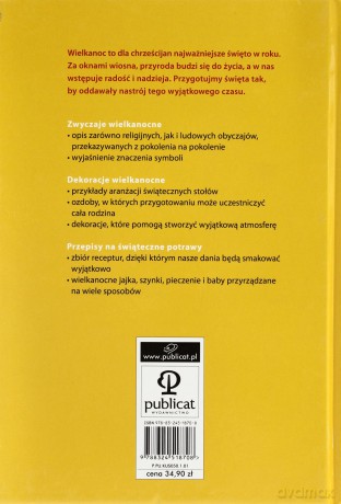 Potrawy i zwyczaje wielkanocne. Wyczaruj pachnące, radosne święta dla swojej rodziny - zbiorowy [KSIĄŻKA]