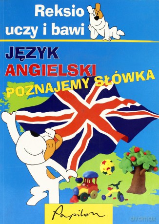 Reksio uczy i bawi. Język angielski. Poznajemy słówka - Jacek Lang [KSIĄŻKA]