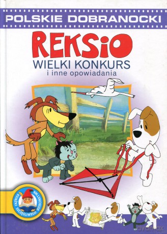 Reksio.Wielki konkurs i inne opowiadania - Anna Sójka [KSIĄŻKA]