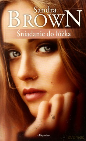 Śniadanie do łóżka - Brown, Sandra [KSIĄŻKA]