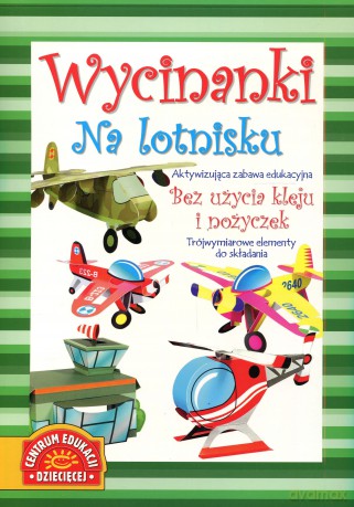 Wycinanki. Na lotnisku - Anna Kałowa [KSIĄŻKA]