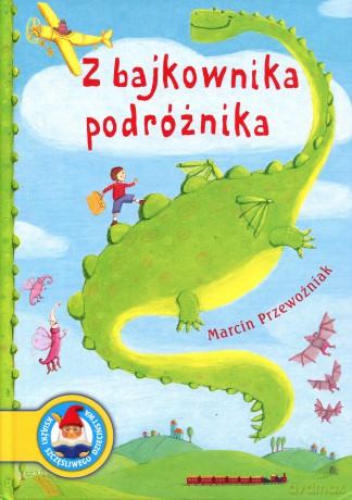 Z bajkownika podróżnika - Marcin Przewoźniak [KSIĄŻKA]