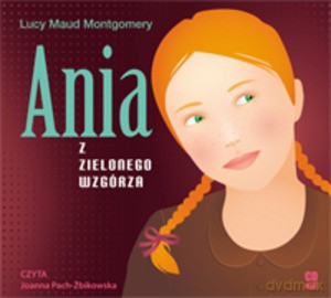 Ania z Zielonego Wzgórza (Audiobook) - Montgomery Lucy Maud (digipack) [KSIĄŻKA]