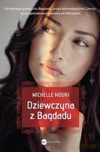 Dziewczyna z Bagdadu - Nouri Michelle [KSIĄŻKA]