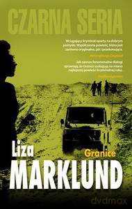 Granice - Marklund Liza [KSIĄŻKA]