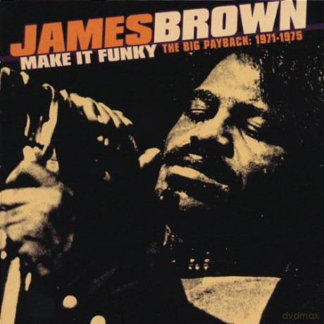 James Brown: Make It Funky:The Big Payback [2CD]