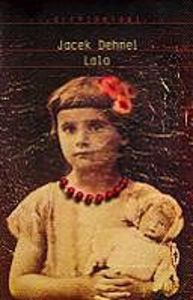 Lala - Dehnel Jacek [KSIĄŻKA]