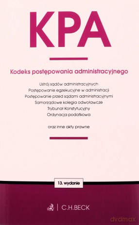 KPA. Kodeks postępowania administracyjnego w.13 [KSIĄŻKA]