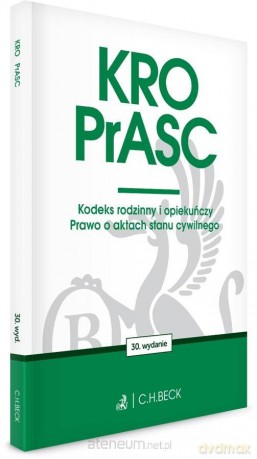 KRO. PrASC. Kodeks rodzinny i opiekuńczy w.30 [KSIĄŻKA]
