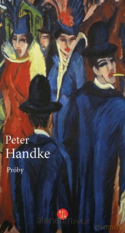 Próby - Peter Handke [KSIĄŻKA]