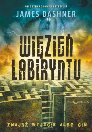 Więzień Labiryntu (Tom 1) Więzień Labiryntu - James Dashner [KSIĄŻKA]