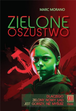Zielone oszustwo - Marc Morano [KSIĄŻKA]