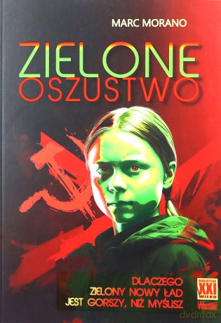 Zielone oszustwo - Marc Morano [KSIĄŻKA]