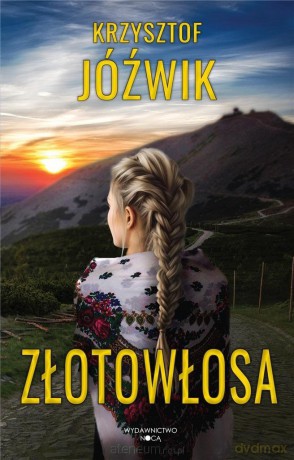 Złotowłosa - Krzysztof Jóźwik [KSIĄŻKA]