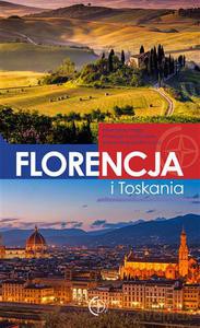 Przewodniki. Florencja i Toskania - Jaworski Michał [KSIĄŻKA]