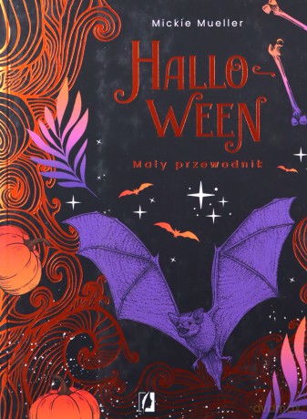 Halloween. Mały przewodnik - Mickie Mueller [KSIĄŻKA]