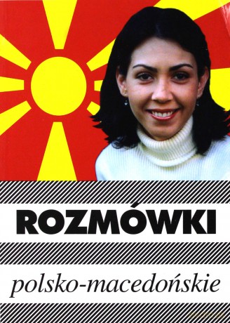 Rozmówki polsko-macedońskie - Opracowanie zbiorowe [KSIĄŻKA]