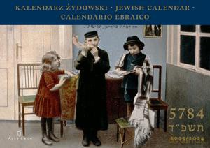 Kalendarz Żydowski | Jewish Calendar Calendario Ebraico 5784 | 2023/2024 [KALENDARZ]