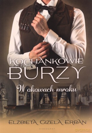 Kochankowie Burzy (Tom 8) W okowach mroku - Erban Elżbieta Gizela [KSIĄŻKA]